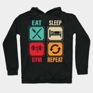 Eat Sleep Repeat Gym Repeat Gift Shirt Hoodie